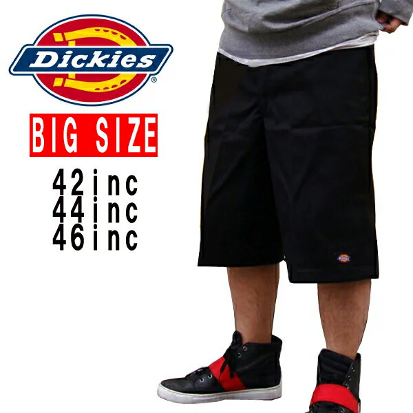 大きいサイズBIGSIZEディッキーズ Dickies ハーフパンツ 42283 ルーズフィット ショーツ メンズ 短パン USAモデル ショートパンツ ハーフパンツ ワークパンツ 作業着 コットン 42インチ44inc46インチ