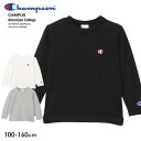 Champion チャンピオン アメリカ綿100％ 長袖Tシャツ（100cm 110cm 120cm 130cm 140cm 150cm 160cm） キッズ 子供服 ロンT 【1点のみメール便可】CK-Y401 2024春夏