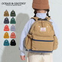 オーシャンアンドグラウンド Ocean＆Ground○新作○デイパック GOODDAY（XS S M）リュック バックパック 子供用 入園 入学 通園 通学 幼稚園 保育園 遠足1215101