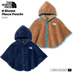 ノースフェイス THE NORTH FACE○新作○ベビー シェルパフリースポンチョ（ベビーフリー）B S FLEECE PONCHO ベビー フリース アウター【メール便不可】NAB72208 2022秋冬 ギフト プレゼント