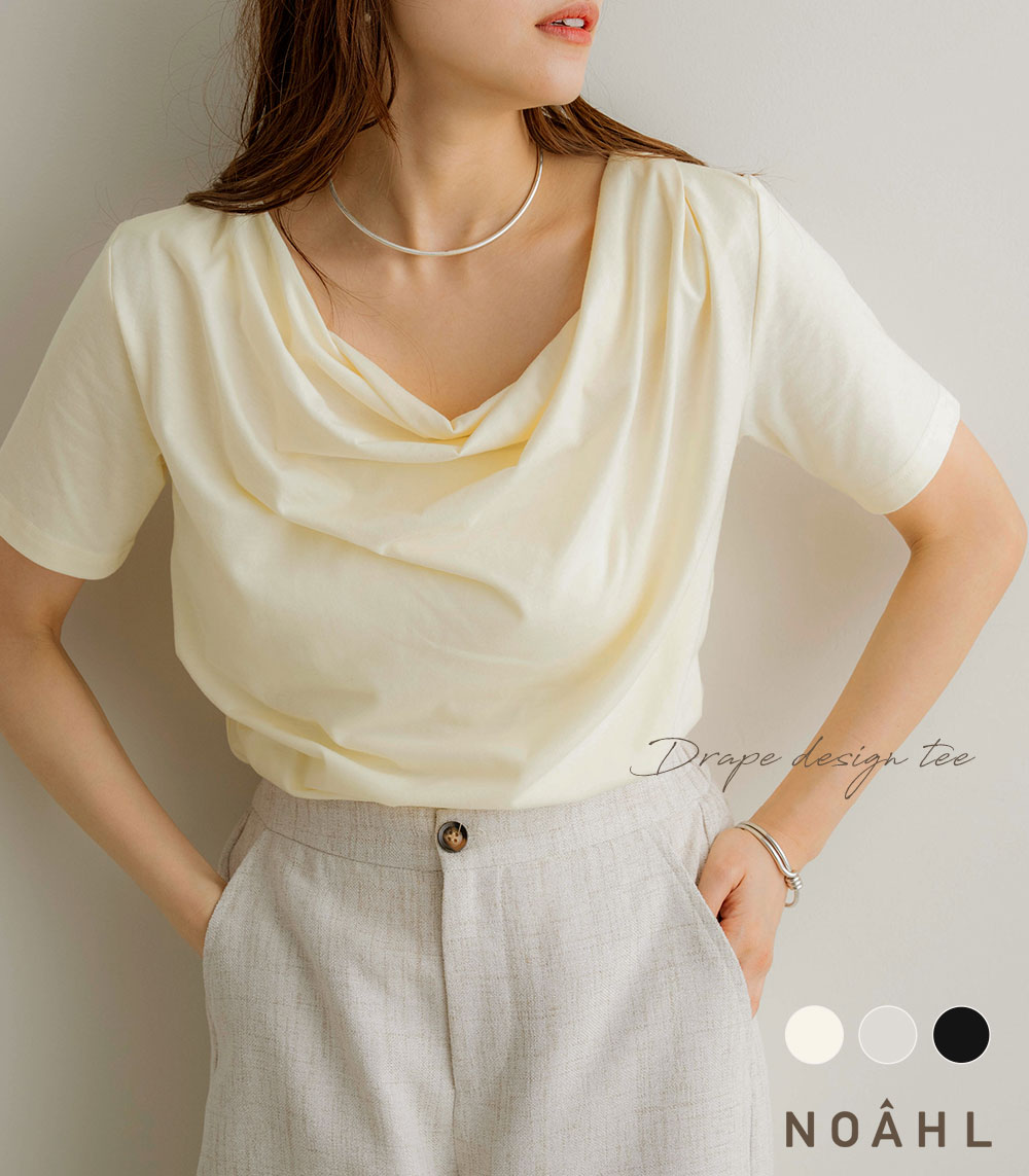 NOAHL｜《80％OFFクーポン対象》【メール便】ドレープ Tシャツ レディース トップス カットソー 半袖 デザイン アイボリー オートミール ブラック 白 黒 春 夏 ノアル 250702のサムネイル