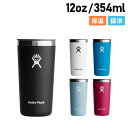 Hydro Flask DRINKWARE 12oz ALL AROUND TUMBLER ハイドロフラスク タンブラー ボトル ステンレスボトル カップ コップ 水筒 354ml ドリンクウェア オールアラウンド 保冷 保温 ステンレス 蓋付き 直飲み 890116