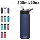 CAMELBAK EDDY+ SST キャメルバック ステンレスボトル 保冷ボトル 600ml 20oz エディプラス SST マグボトル 水筒 魔法瓶 食洗器...
