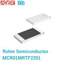 NOEX Kpn Direct㤨MCR01MRTF2201 Rohm Semiconductor 2.2 kOhms 1% 0.063W1/16W å 04021005᡼ȥˡ  Żʡ߸˽ʬòפβǤʤ8ߤˤʤޤ