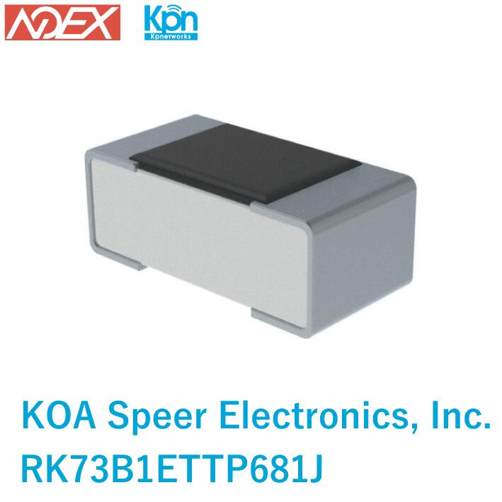 RK73B1ETTP681J KOA Speer Electronics, Inc. 680 Ohms ±5% 0.1W、1/10W チップ抵抗 0402（1005メートル法） 車載用AEC-Q200、耐湿性 厚膜 電子部品　在庫処分特価！