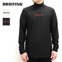 【ブリーフィング/BRIEFING】MENS TOUR LS HIGH NECK（メンズツアーロングスリーブハイネック） BRG223M09 BBG231M09 BBG241M06 【送料無料】