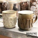 【ブラウンバイツータックス/BROWN by 2-tacs】BROWN mug（ブラウンマグ） B-F004 【送料無料】