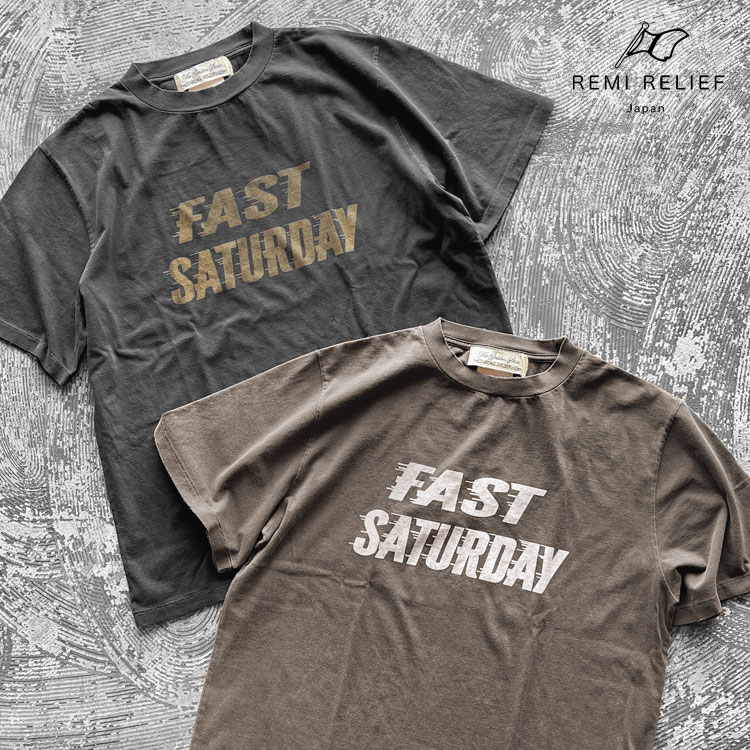 Rakuten - REMI RELIEF レミレリーフ SP加工 New fit T(FAST SATURDAY) Tシャツ RN30389192【id】【c100】【100円OFFクーポン利用可】