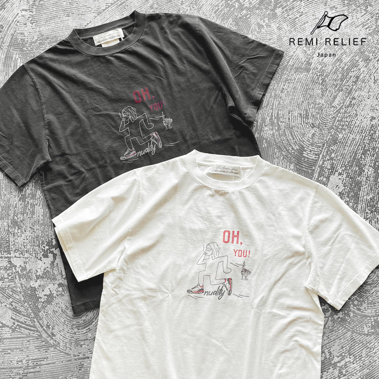 Rakuten - REMI RELIEF レミレリーフ SP加工 New fit T(OH, YOU！) Tシャツ RN30389194【id】