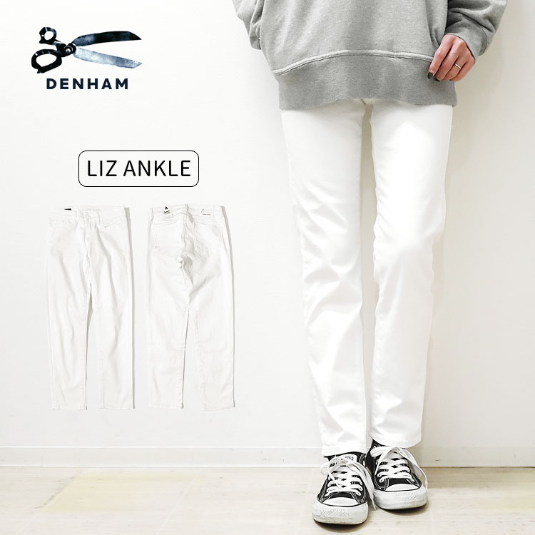 【s20】【デンハム/DENHAM】LIZ ANKLE WHITE（リズアンクルホワイト） No_02-22-03-11-035 【送料無料】【キャンセル返品交換不可】【let】