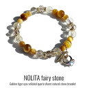 【 NOLITA / ノリータ 】天然石ブレスレット ルチルクォーツ ブレスレット レディース パワーストーンブレスレット　NOLITA fairy stone　天然石ルチルクォーツ タイガーアイ ゴールデンタイガーアイ Fairy 送料無料 ルチルクォーツ