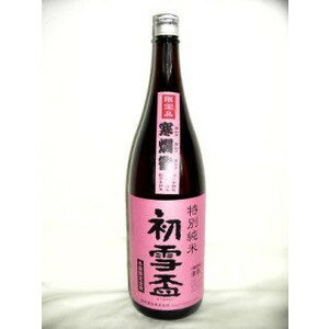 初雪盃 特別純米 寒燗歓 かんかんかん 1800ml [協和酒造 愛媛県 純米酒]