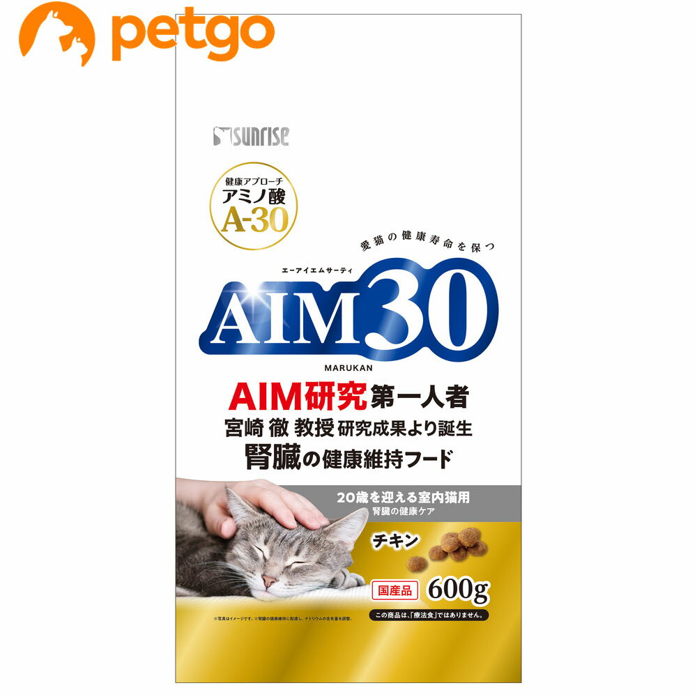 乐天商城 - サンライズ AIM30 20歳を迎える室内猫用 腎臓のケア 600g