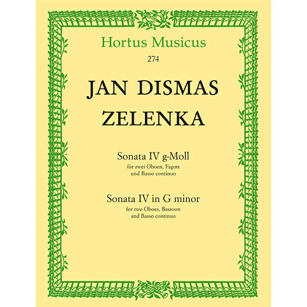 ヤン・ディスマス・ゼレンカ ： ソナタ 第4番 ト短調