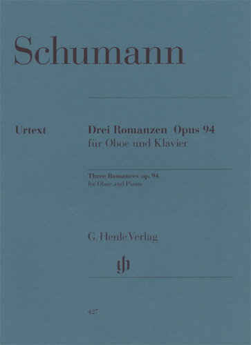 ロベルト シューマン ： オーボエとピアノの為の3つのロマンス Op.94