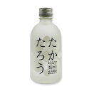 黒糖焼酎　たかたろう　12度/300ml　オンザロック　喜界島