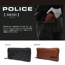 【あす楽】 POLICE ポリス 牛革 ラウンドファスナー メッシュ ロングウォレット 長財布 メンズ MESH(メッシュ)シリーズ PA-70302 【ギフト】【最強開運日】 【父の日23】【謹賀新年】