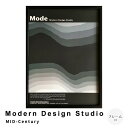 【お買い物マラソン★ポイント5倍】 Modern Design Studio MID−Century アートポスター(フレーム付き) アートポスター...