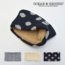 [メール便可] Ocean＆Ground ニット裏ボアネックウォーマー キッズ スヌード オーシャン＆グラウンド 子供 大人 秋冬 あたたかい おしゃれ かわいい シンプル かぶるだけ 子ども 男の子 女の子 オーシャンアンドグラウンド