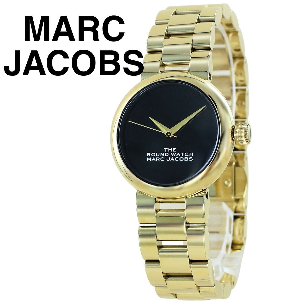 マークジェイコブス 腕時計 レディース ブランド プレゼント 彼女 妻 誕生日 ギフト MARC JACOBS THE ROUND WATCH 26mm ブラック ゴールド ステンレス 成人 卒業 入学