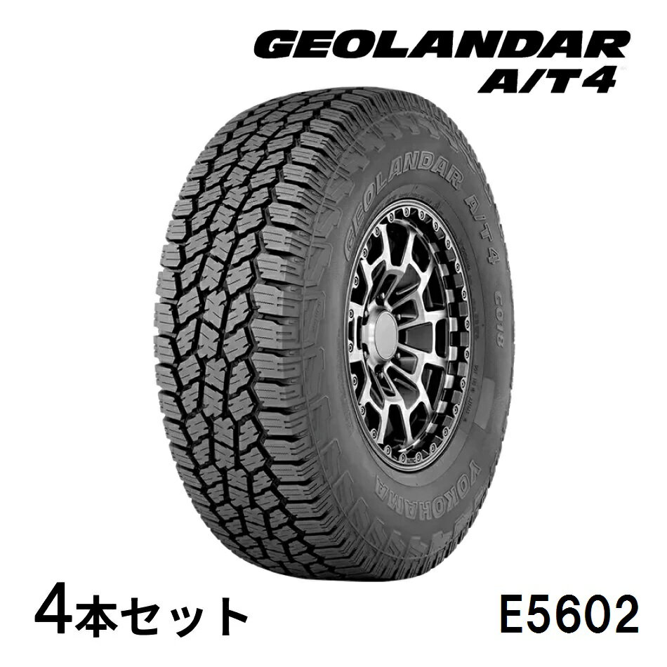 4本セット ヨコハマタイヤ GEOLANDAR A/T4 G018 E5602 LT315/75R16 127/124R 16インチ SUV用 ジオランダー オフロード マッド＆スノー ドレスアップ オールテレーン YOKOHAMA TIRE