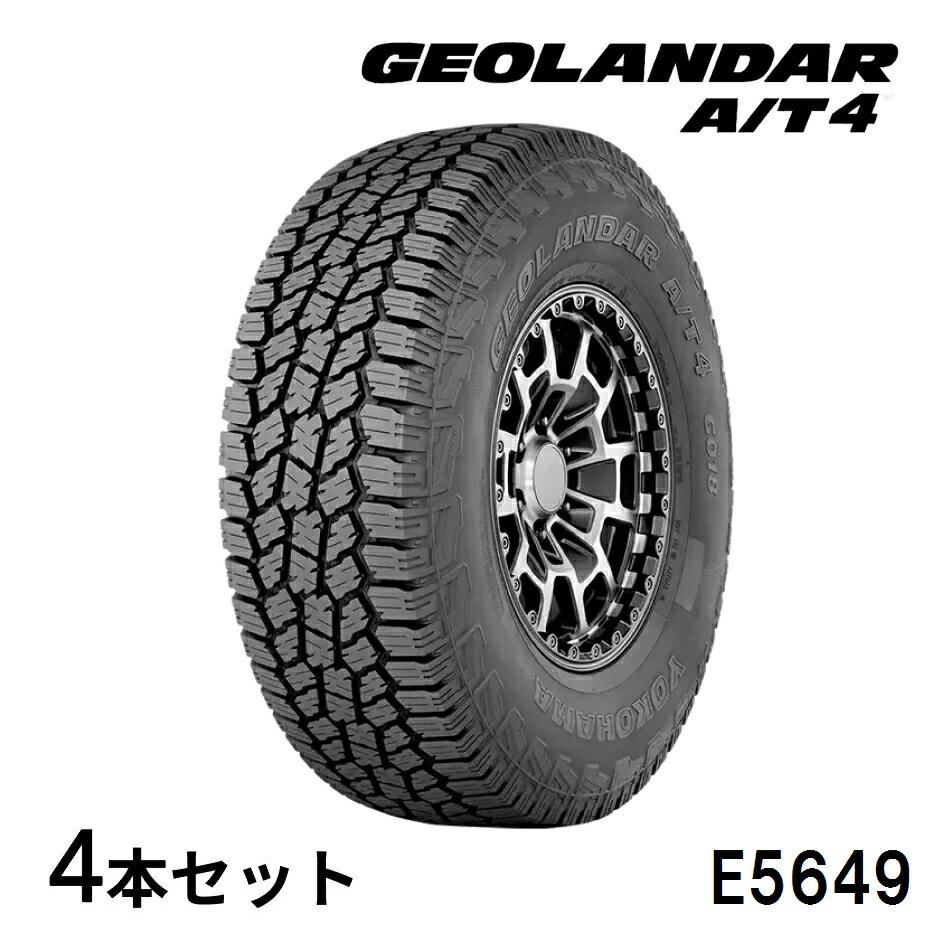 4本セット ヨコハマタイヤ GEOLANDAR A/T4 G018 E5649 LT225/75R16 115/112S 16インチ SUV用 ジオランダー オフロード マッド＆スノー ドレスアップ オールテレーン YOKOHAMA TIRE