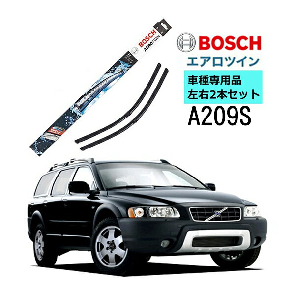 BOSCH ワイパー A209S VOLVO ボルボ XC70 2.5T AWD 車種専用品 運転席 助手席 2本 セット 3397007209 ボッシュ エアロツイン ワイパー AERO TWIN フラットワイパー 輸入車 右ハンドル車用 ワイパーブレード 替え ウインドウケア ビビリ音 低減 ポリマー コーティング ゴム