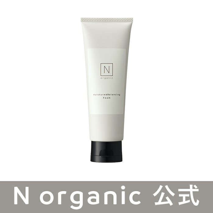 【写真付きレビュー】【公式】N organic モイスチュア&バランシング フォーム エヌオーガニック 洗顔 保湿 香り 100gの通販商品