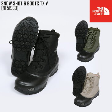 ノースフェイス スノーブーツ メンズ レディース スノーショット SNOW SHOT 6 BOOTS TX V スノーシューズ アウトドアブランド NF51960