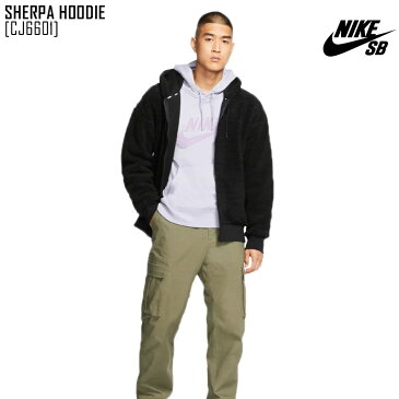 SALE セール NIKE SB ナイキSB パーカー フリース ジップアップ メンズ SHERPA HOODIE CJ6601