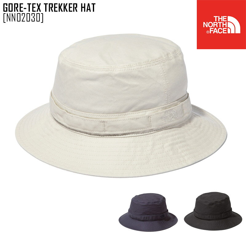 GWも毎日発送 新作 THE NORTH FACE ノースフェイス ゴアテックス トレッカー ハット GORE-TEX TREKKER HAT ハット 帽子 NN02030 メンズ レディース