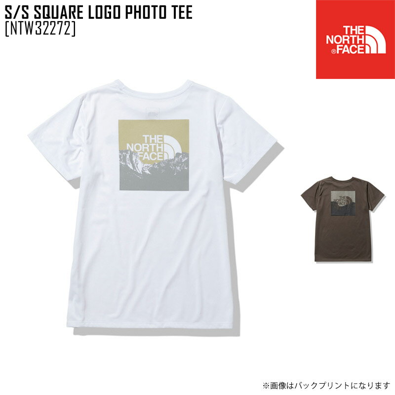 新作 THE NORTH FACE ノースフェイス ショートスリーブ スクエア ロゴ フォト ティー S/S SQUARE LOGO PHOTO TEE Tシャツ トップス NTW32272 レディース