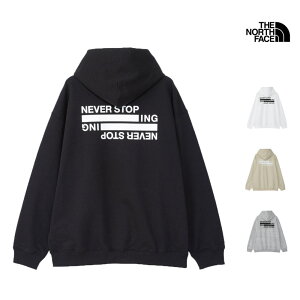 【P2倍】 セール THE NORTH FACE ザ・ノース・フェイス ネバー ストップ アイエヌジー フーディー NEVER STOP ING HOODIE パーカー スウェット NT12443 メンズ