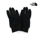 【GWも毎日発送】 セール SALE ノースフェイス THE NORTH FACE バーサ ロフト イーチップ グローブ VERSA LOFT ETIP GLOVE グローブ 手袋 NN62311 メンズ レディース