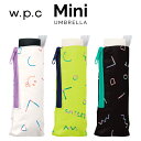 ワールドパーティー 【Wpc】 折りたたみ傘 80sスマイリー mini w.p.c ワールドパーティー