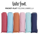 ウォーターフロント Waterfront 折りたたみ傘 軽量 レディース ポケフラット55 プチエトワール 薄型傘