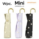 【Wpc】 日傘 遮光遮熱傘 折りたたみ傘 晴雨兼用傘 遮光ゴールドラインマーガレットmini w.p.c ワールドパーティー