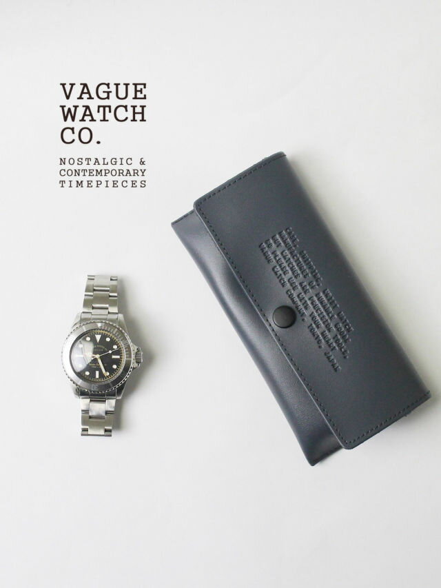 【VAGUE WATCH CO. / ヴァーグウォッチカ