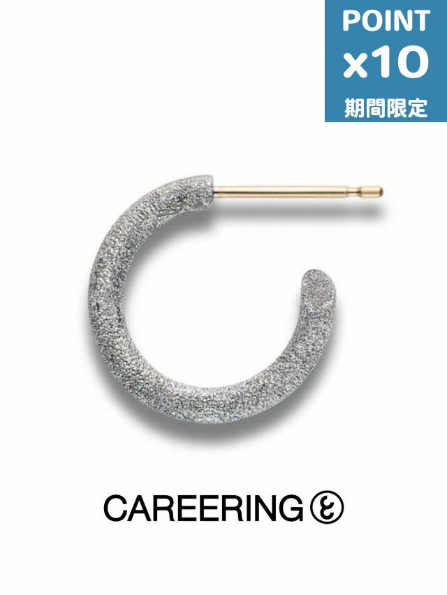 期間限定P10倍【CAREERING / キャリアリング】 【両耳用】 フープピアス - CRYSTALLIZED 301(SV)