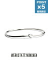 期間限定P5倍【WERKSTATT:MUNCHEN / ワークスタット・ミュンヘン】 バングル サイド フック ツイステッド - bangle side hook groove - M2399-TWISTED