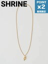 期間限定P2倍【1500円クーポン】【SHRINE / シュライン】 " YENTOWN KZM 着用" アイコニック ネックレス - ICONIC NECKLACE GOLD