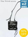 【SALE】期間限定P2倍【1500円クーポン】【The Viridi-anne / ザ ヴィリディアン】 カウレザーショルダーポーチ - Cow leather shoulder pouch
