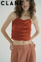 【CLANE / クラネ】 SHIRRING CAMI TOPS ORANGE - シャーリングキャミトップス