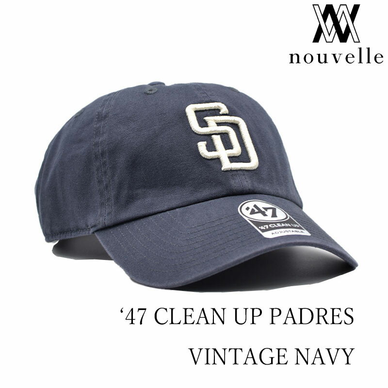 Rakuten - '47 フォーティーセブン CLEAN UP VINTAGE NAVY PADRES クリーンアップ ヴィンテージ ネイビー キャップ B-RGW21GWS-VNA