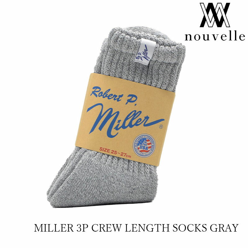 Rakuten - MILLER ミラー 3P CREW LENGTH SOCKS GRAY 3Pパック ソックス グレー 履きやすい おしゃれ ストリート