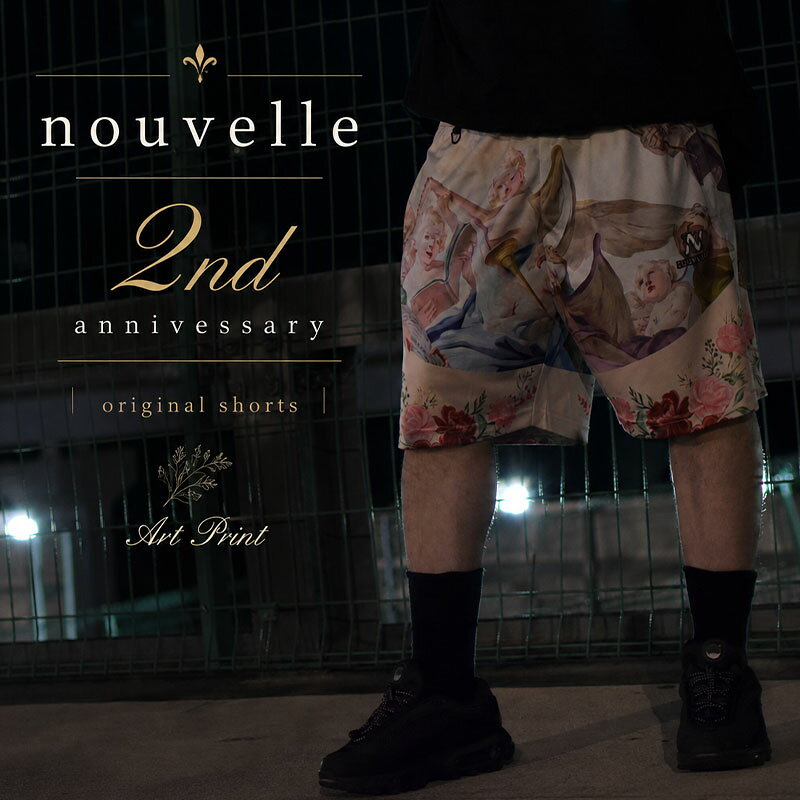 nouvelle ORIGINAL SHORTS -2nd Anniversary Exclusive- " Art Print " おしゃれ ストリート カッコいい スニーカー ファッション ショーツ ハーフパンツ