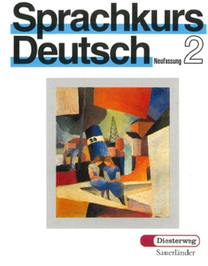 ドイツ語教材 輸入版本格テキスト『Sprachkurs Deutsch Neufassung 2』王道ドイツ語テキスト！今までにないドイツ語の細部にまで手が届く！レベルアップを目指すならこの一冊！フレーズ｜パターン｜例文