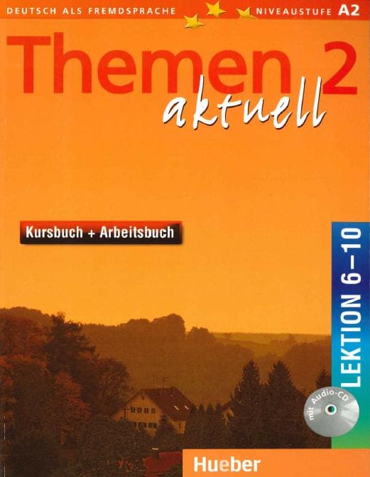 ドイツ語教材 輸入版の本格テキスト『Themen Aktuell 2 LEKTION 6-10』ワンランク上のドイツ語を、しっかりと学べる一冊！ドイツ語教材の定番！フレーズ｜パターン｜例文