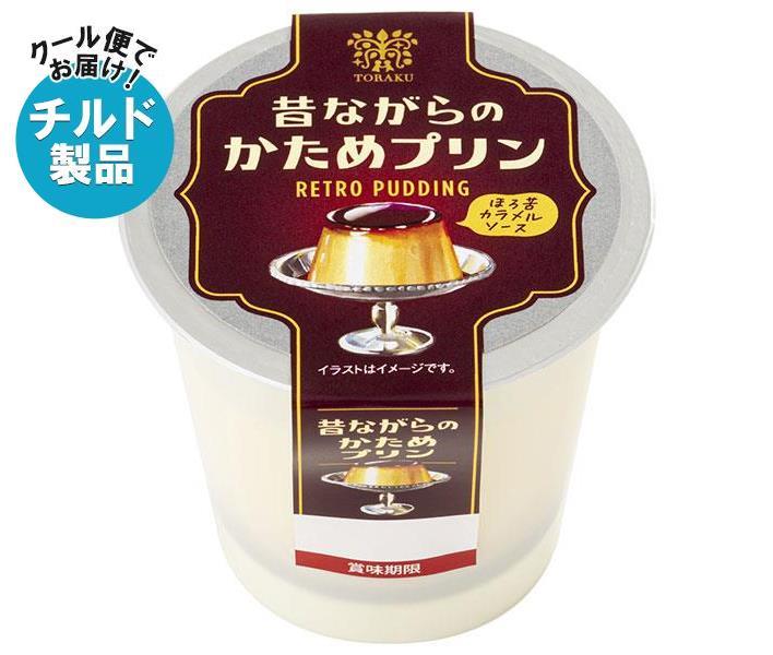 【チルド(冷蔵)商品】トーラク 昔ながらのかためプリン 90g×6個入｜ 送料無料 チルド商品 プリン デザート おやつ