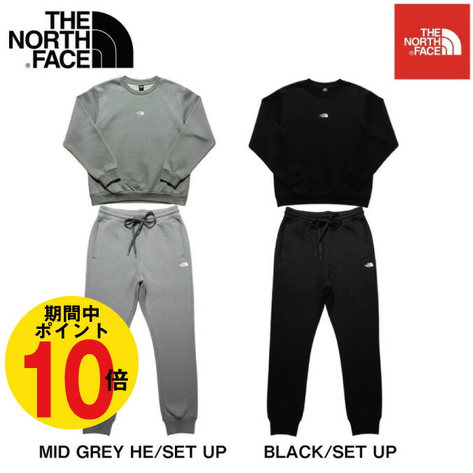 【P10倍!!要エントリー】The North Face (ザ・ノースフェイス) セットアップ スウ ...
